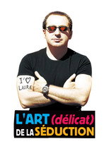 L'art (délicat) de la séduction (2001)