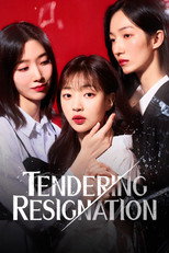 Tendering Resignation (2024)