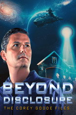 Beyond Disclosure - The Corey Goode Files (2025)