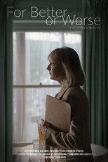 For Better or Worse (2022)